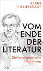 Alain Finkielkraut: Vom Ende der Literatur, Buch