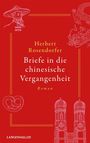 Herbert Rosendorfer: Briefe in die chinesische Vergangenheit, Buch