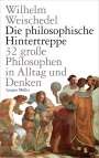 Wilhelm Weischedel: Die philosophische Hintertreppe, Buch
