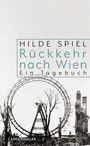 Hilde Spiel: Rückkehr nach Wien, Buch