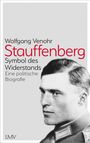 Wolfgang Venohr: Stauffenberg, Buch