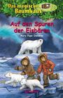 : Das magische Baumhaus 12. Auf den Spuren der Eisbären, Buch
