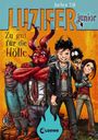 Jochen Till: Luzifer junior (Band 01) - Zu gut für die Hölle, Buch