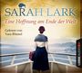 Sarah Lark: Eine Hoffnung am Ende der Welt, CD,CD,CD,CD,CD,CD