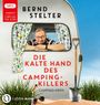 "Die kalte Hand des Camping-Killers" Camping-Krimi. Ein Mann schaut aus einem Wohnwagenfenster, daneben ein Spaten im Sand.