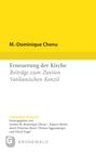 M. -Dominique Chenu: Kirche in der Welt von heute, Buch