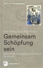 Titel: "Gemeinsam Schöpfung sein". Herausgeber: Julia Enxing, Klaus Vellguth. Illustration mit Engeln, Tieren und Pflanzen.