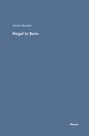 Martin Bondeli: Hegel in Bern, Buch