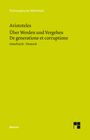 Aristoteles: Über Werden und Vergehen, Buch