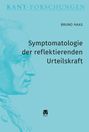 Bruno Haas: Symptomatologie der reflektierenden Urteilskraft, Buch