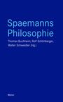 : Spaemanns Philosophie, Buch