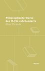 Arnim Regenbogen: Philosophische Werke des 15./16. Jahrhunderts, Buch