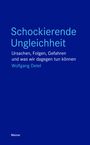 Wolfgang Detel: Schockierende Ungleichheit, Buch