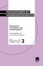 : Philosophieren mit Gedankenexperimenten, Buch