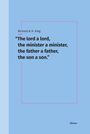 Richard A. H. King: "The lord a lord, the minister a minister, the father a father, the son a son.", Buch