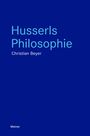 Christian Beyer: Husserls Philosophie, Buch