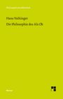 Hans Vaihinger: Die Philosophie des Als Ob, Buch