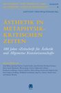Titel: ÄSTHETIK IN METAPHYSIK-KRITISCHEN ZEITEN. Autoren: Josef Früchtl, Maria Moog-Grünewald. Herausgeber: Meiner.