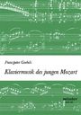 Franzpeter Goebels (1920-1988): Klaviermusik des jungen Mozart, Noten