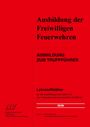 "AUSBILDUNG DER FREIWILLIGEN FEUERWEHREN. Ausbildung zum Truppführer. Lehrstoffblätter 2026." Roter Hintergrund.