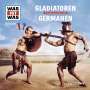 : Was ist was Folge 21: Gladiatoren/Germanen, CD