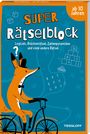 Stefan Heine: Super Rätselblock ab 10 Jahren.Logicals, Brückenrätsel, Zahlenpyramiden und viele andere Rätsel, Buch