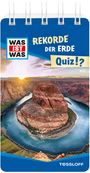 Carolin Langbein: WAS IST WAS Quiz Rekorde der Erde, Buch