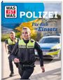 Andy Neumann: WAS IST WAS Polizei. Für dich im Einsatz, Buch