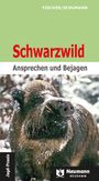 Manfred Fischer: Schwarzwild, Buch