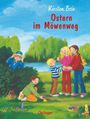 Kirsten Boie: Wir Kinder aus dem Möwenweg 7. Ostern im Möwenweg, Buch