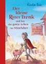 Kirsten Boie: Der kleine Ritter Trenk und fast das ganze Leben im Mittelalter, Buch