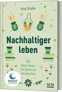 Anja Schäfer: Nachhaltiger leben, Buch