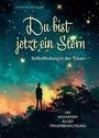 Kerstin Schaum: Du bist jetzt ein Stern, Buch