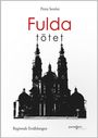 Petra Semler: Fulda tötet, Buch