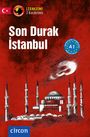 Mafalda Ade: Son Durak Istanbul. Türkisch A1, Buch