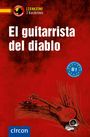 María García Fernández: El guitarrista del diablo. Spanisch B1, Buch