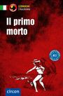 Tiziana Stillo: Il primo morto, Buch