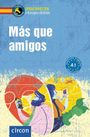 Manuel Vila Baleato: Más que amigos, Buch