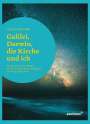 Joanna Maria Otto: Galilei, Darwin, die Kirche und ich, Buch