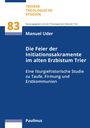 Manuel Uder: Die Feier der Initiationssakramente im alten Erzbistum Trier, Buch