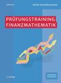 Ulrike Schuldenzucker: Prüfungstraining Finanzmathematik, Buch