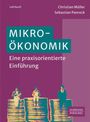 Lehrbuch: Mikroökonomik, praxisorientierte Einführung. Autoren: Christian Müller, Sebastian Panreck. Drei Personen auf Münzstapeln.
