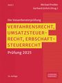 : Verfahrensrecht, Umsatzsteuerrecht, Erbschaftsteuerrecht, Buch