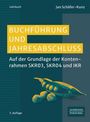 Jan Schäfer-Kunz: Buchführung und Jahresabschluss, Buch