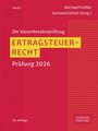 Text: "Band 1, Michael Preißer, Gerhard Girlich (Hrsg.), Die Steuerberaterprüfung, ERTRAGSTEUERRECHT, Prüfung 2026, 25. Auflage." Ein Buchcover in Rot mit gelbem Textfeld und geometrischem Muster.