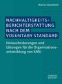 Buchtitel: "Nachhaltigkeitsberichterstattung nach dem Voluntary Standard". Autor: Marius Hasenheit.