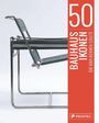 Josef Straßer: 50 Bauhaus-Ikonen, die man kennen sollte, Buch