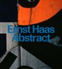 David Campany: Ernst Haas: Abstract, Buch