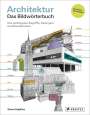 Owen Hopkins: Architektur - das Bildwörterbuch, Buch