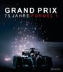 : Grand Prix: 75 Jahre Formel 1, Buch